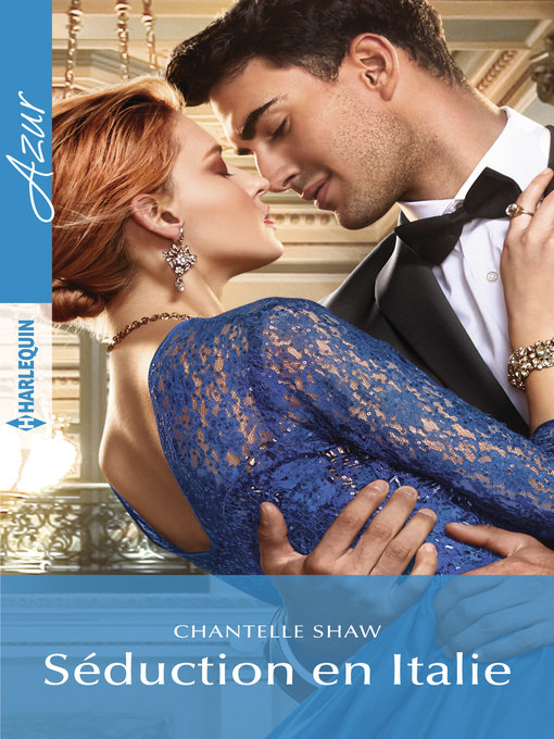 Title details for Séduction en Italie by Chantelle Shaw - Available